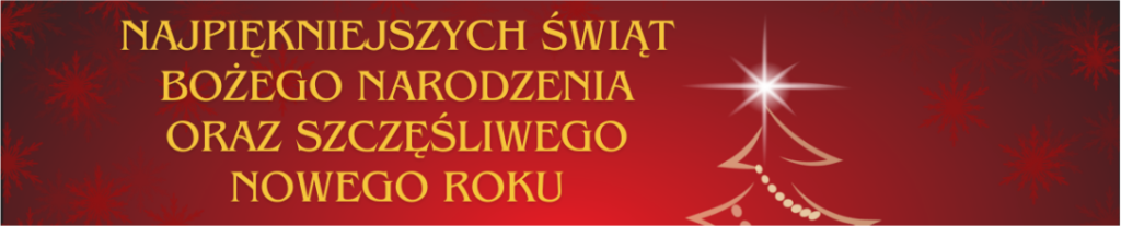 Najpiękniejszych Świąt Bożego Narodzenia oraz Szczęśliwego Nowego Roku 2024.